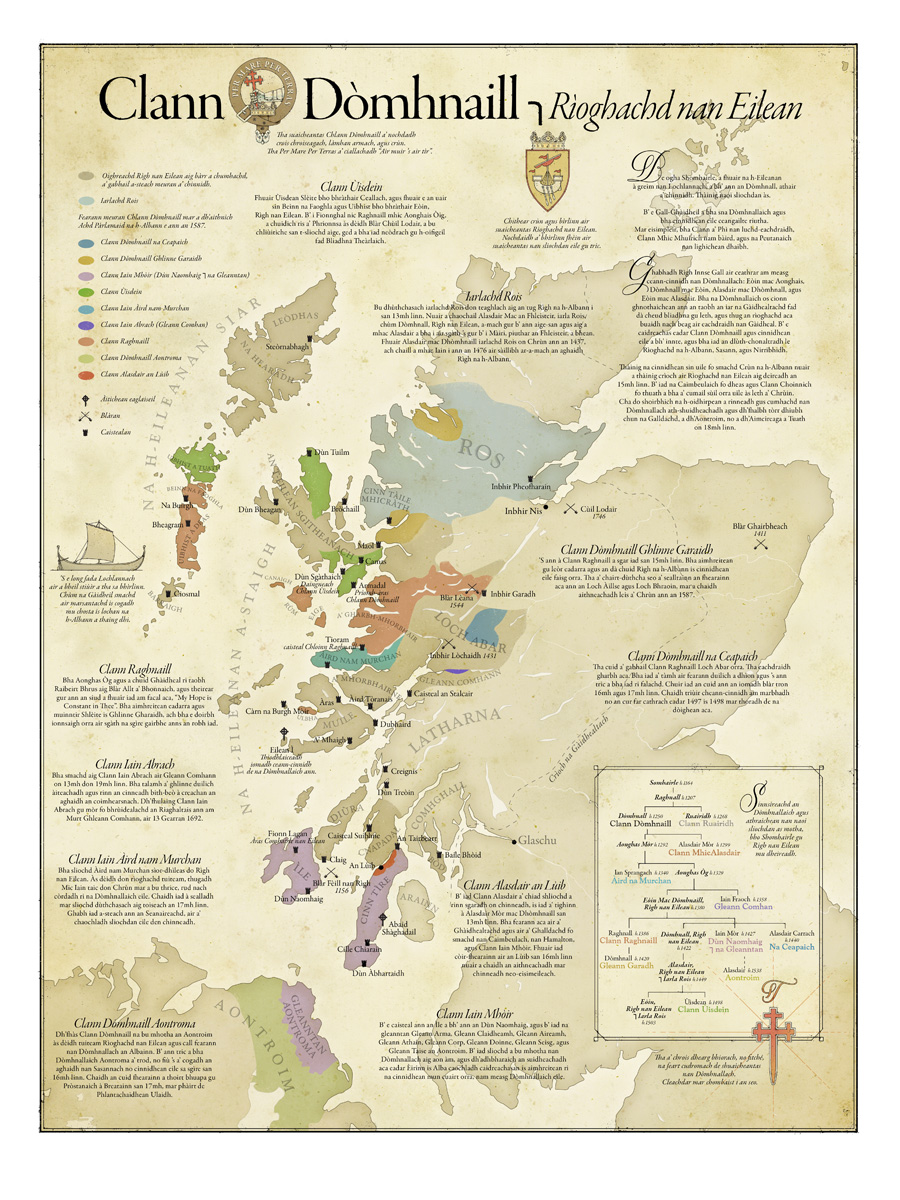 Clan MacDonald lands include Glencoe, Glengarry, Antrim, Hebrides, Ross, Ardnamurchan, Garmoran, Keppoch, Sleat.
